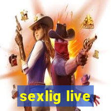 sexlig live